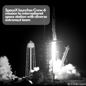 SpaceX Launches Crew-6 Mission