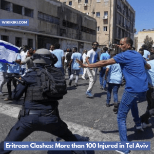 Eritrean Clashes: More than 100 Injured in Tel Aviv
